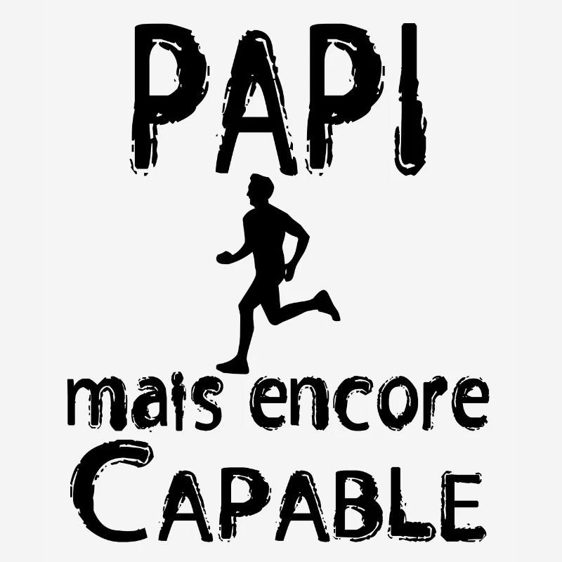 Papi mais encore Capable coureur noir