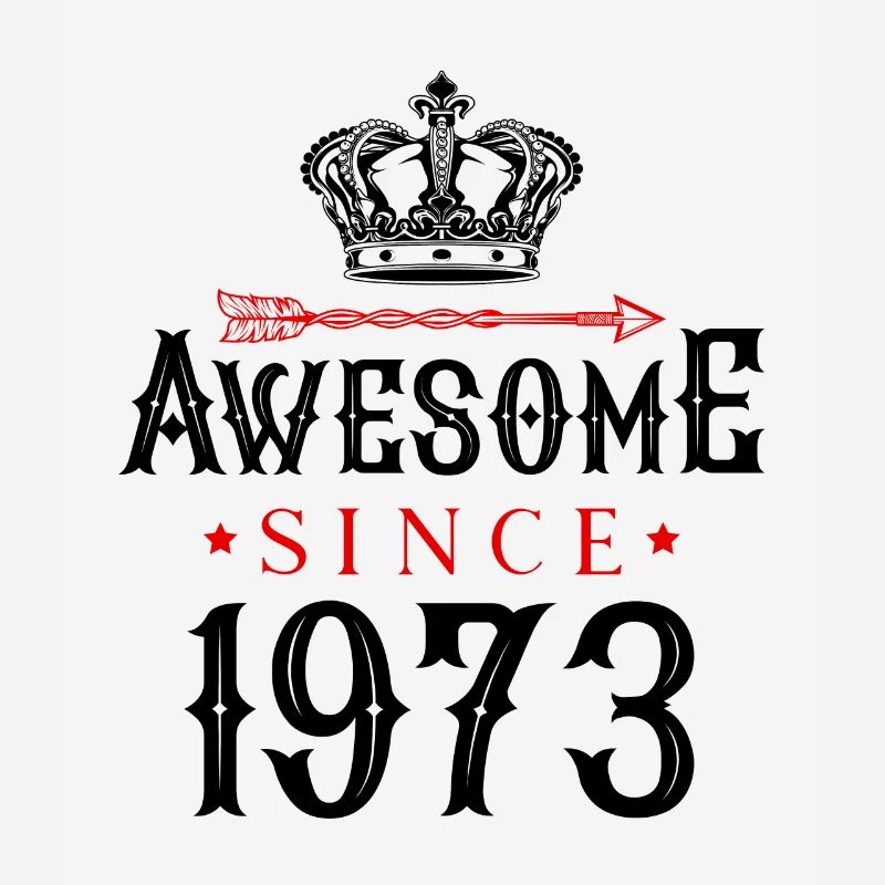 1973 awesome since
