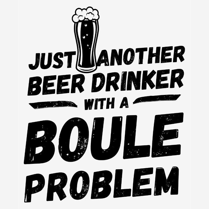 Just another beer drinker with a boule problem