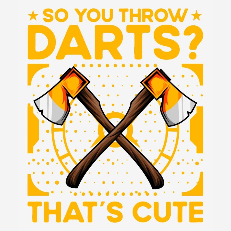 Alors vous lancez des fléchettes? C’est mignon
