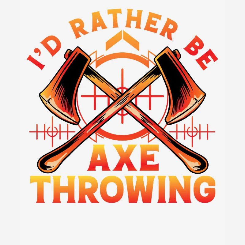 I'd rather be Axe Throwing