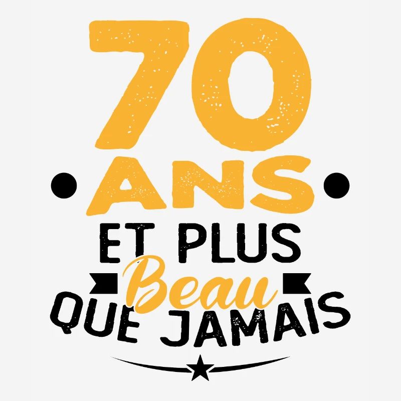 70 Ans et plus beau que jamais