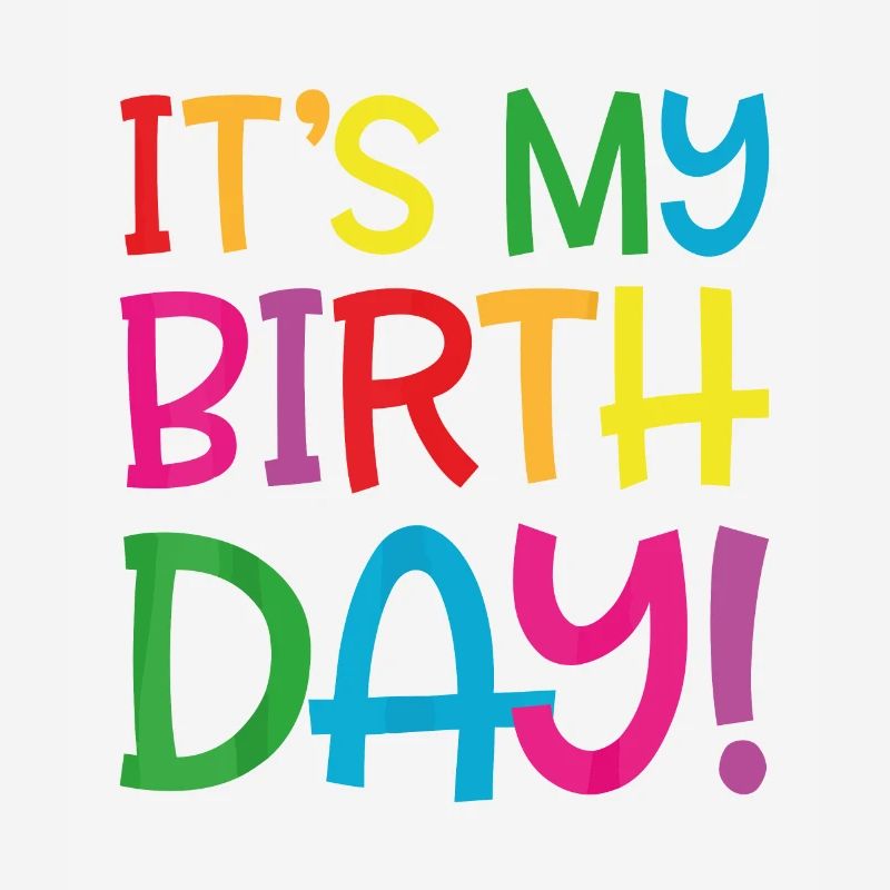 c'est mon anniversaire