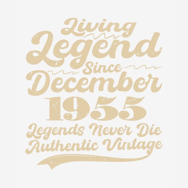 Once upon a time there was a legend. December 1955 Birth