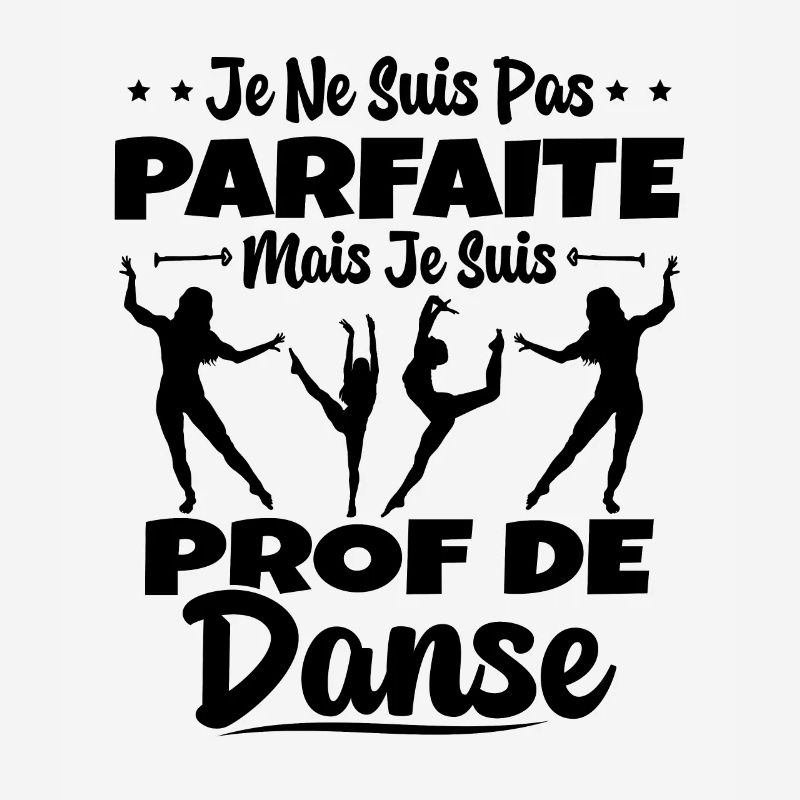 Femme Pas Parfaite Mais Prof De Danse Professeure