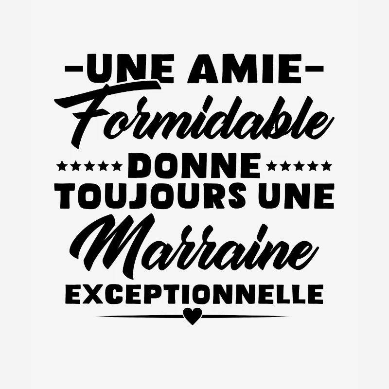 Amie formidable donne une marraine exceptionnelle