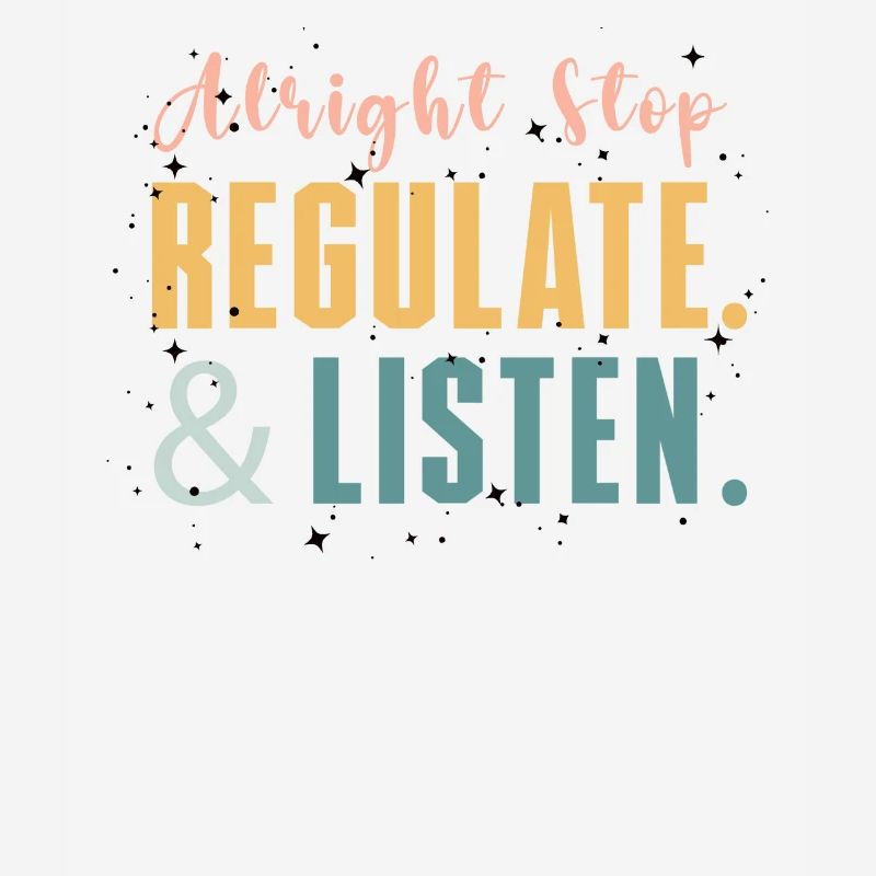 Arrêtez de réguler et d’écouter Enseignant