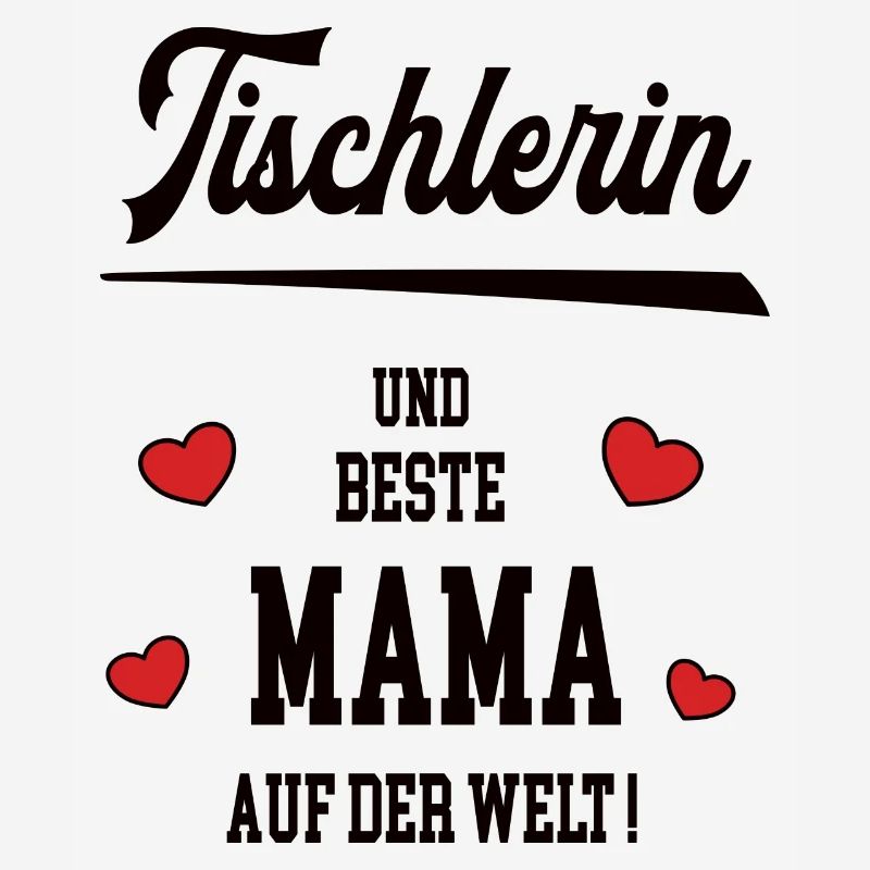 Beste Mama Tischlerin Muttertag Geburtstag Mutter