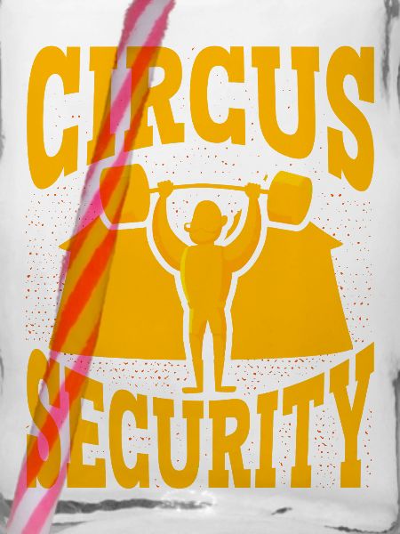 Sécurité du cirque