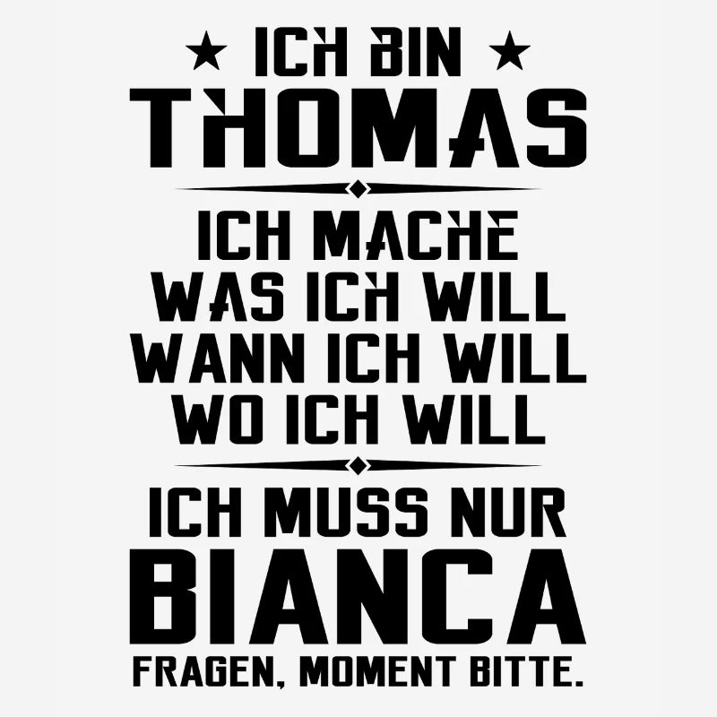 Ich bin Thomas und mache was ich will | Sarkasmus