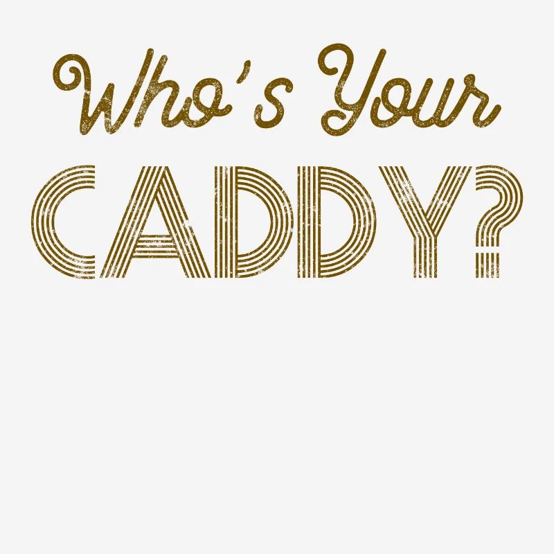 Golf Spruch Caddy