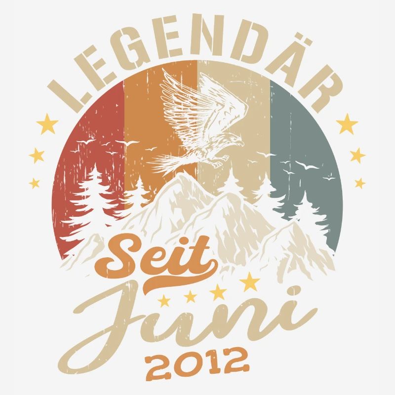 Legendär seit Juni 2012 - Geburtstag 2012
