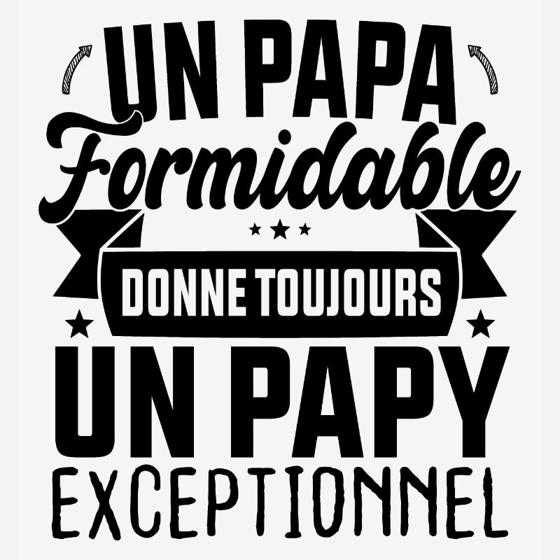 Un Papa Formidable donne un Papy Exceptionnel