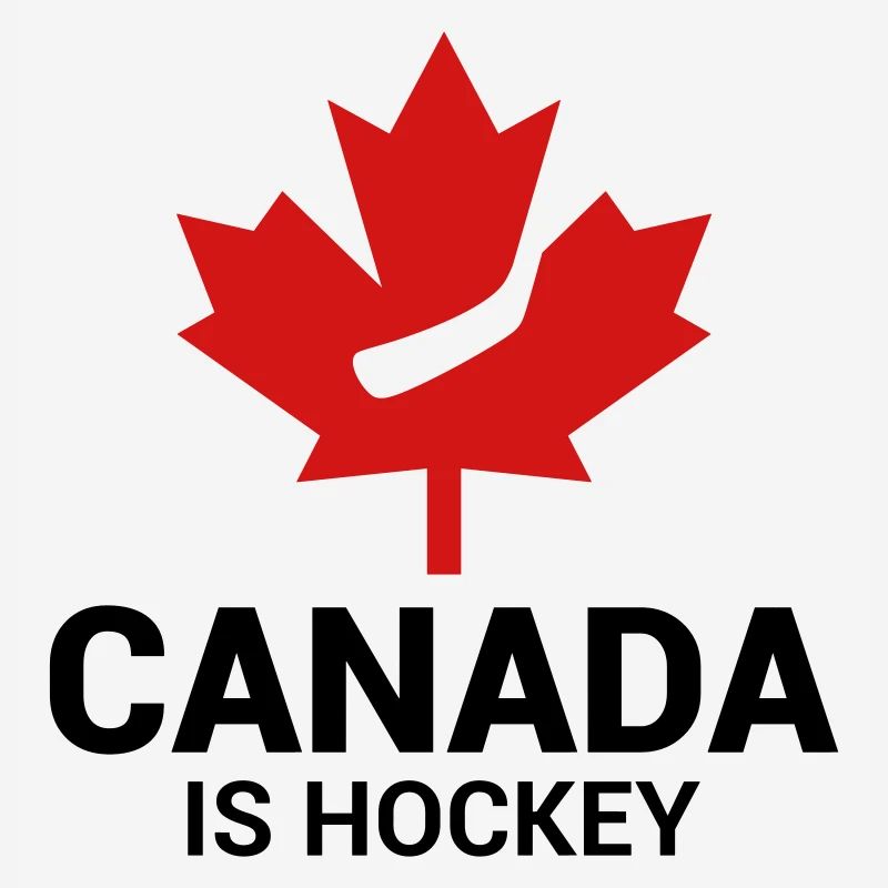 CANADA IS HOCKEY MAPLE LEAF