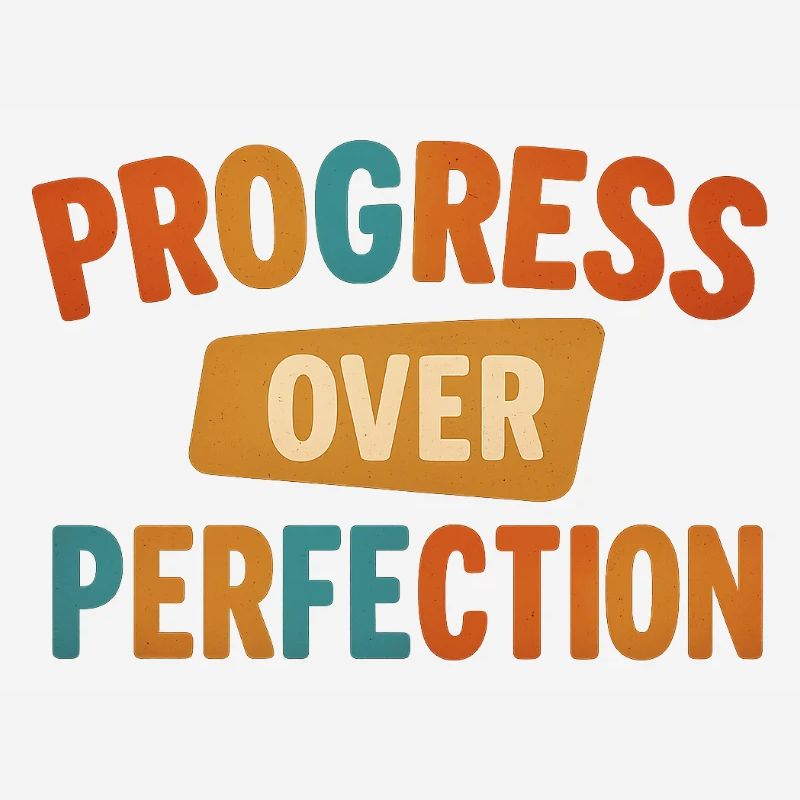 Le progrès plutôt que la perfection