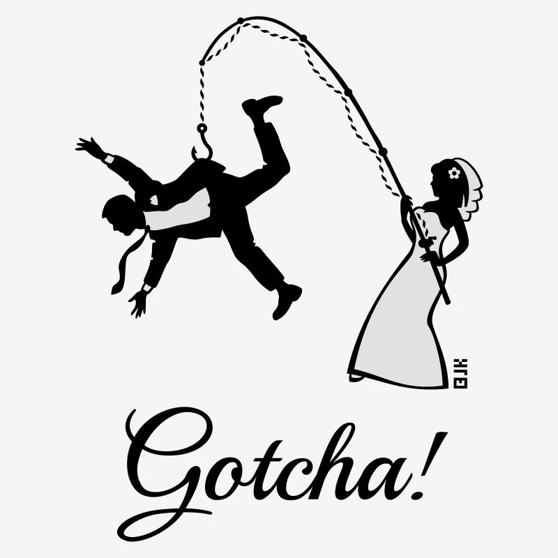 Gotcha! (Braut Angelt Ehemann / JGA)