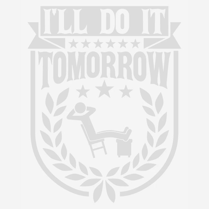 do it tomorrow quote