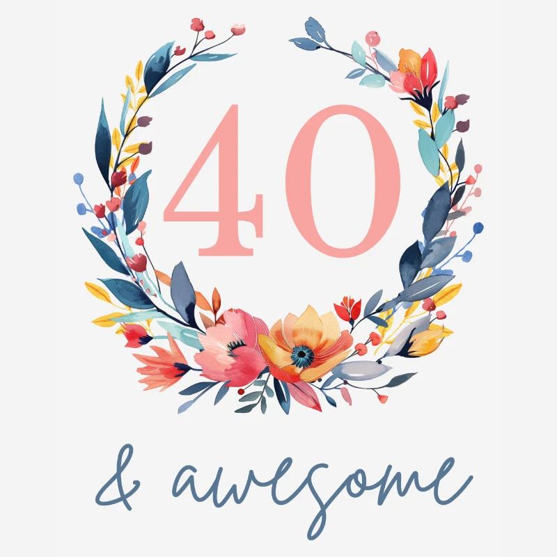 40 & awesome! customizable