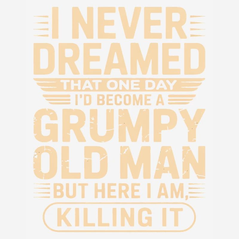 Grumpy Old Man Zitat-Tee