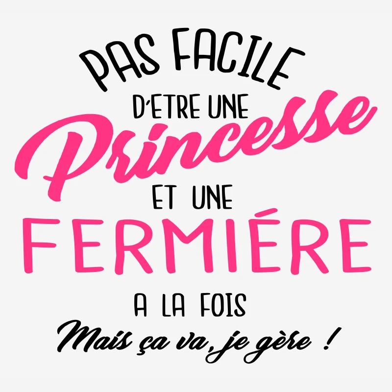 Princesse et fermière