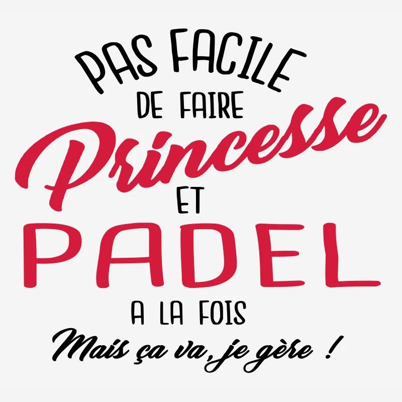 Princesse et padel