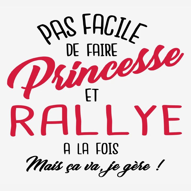 Princesse et rallye