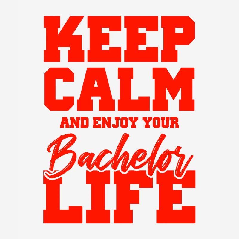 keep calm bachelor