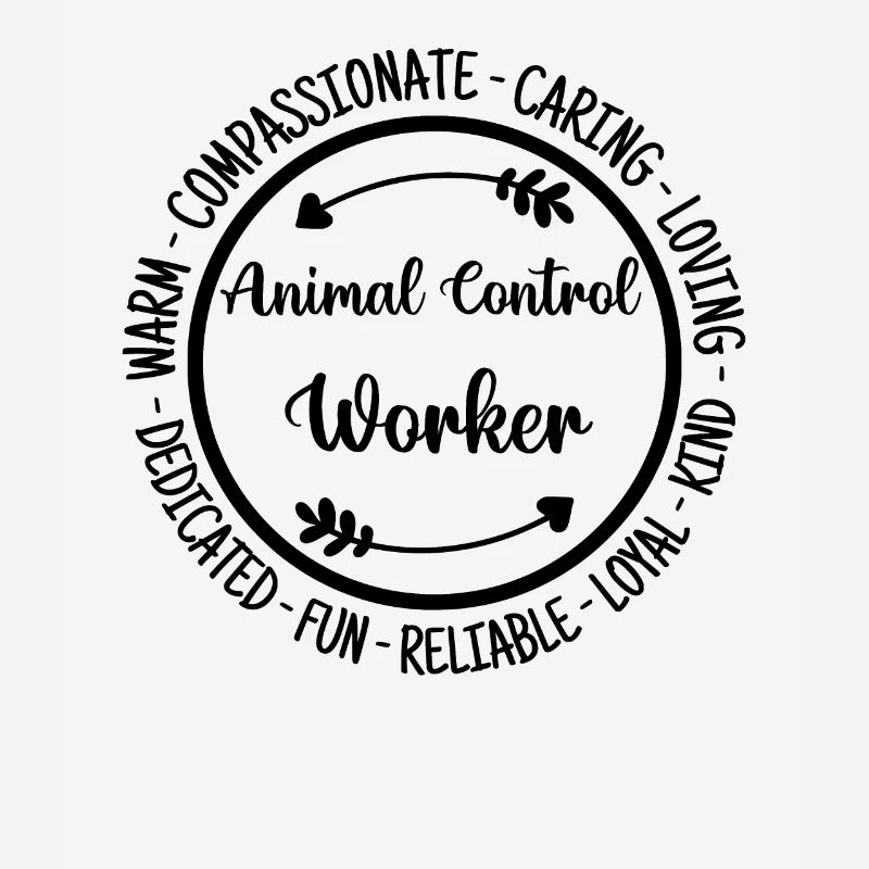 Animal Control Worker Animals Lover Gift