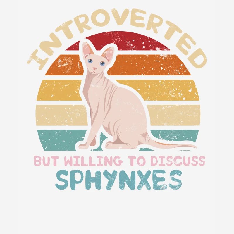 Introverted, But Ready to Talk About Sphynxes