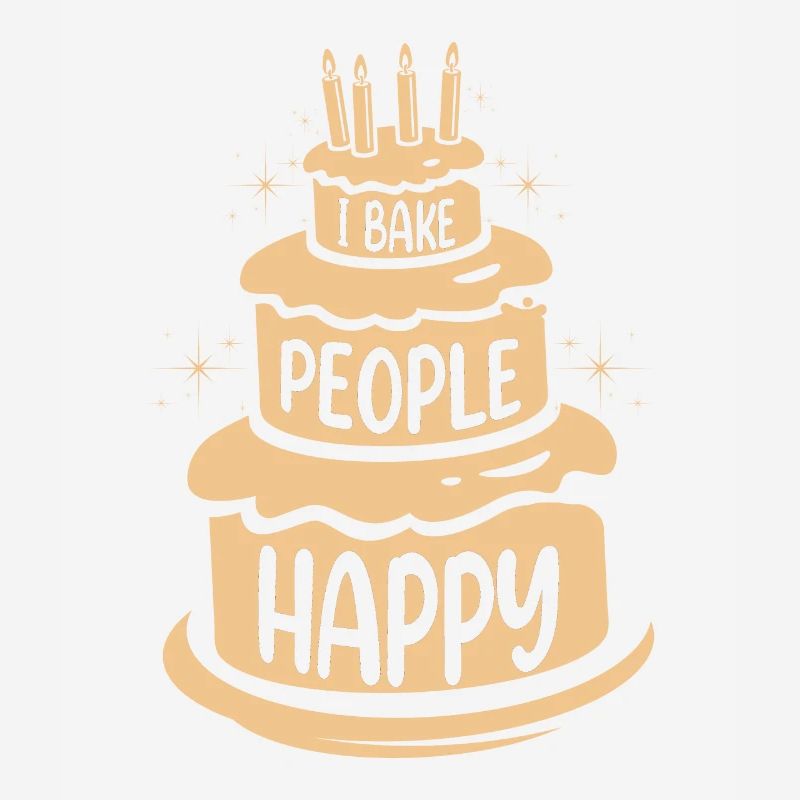 Ich Backe Menschen Glücklich Für Bäcker Oder