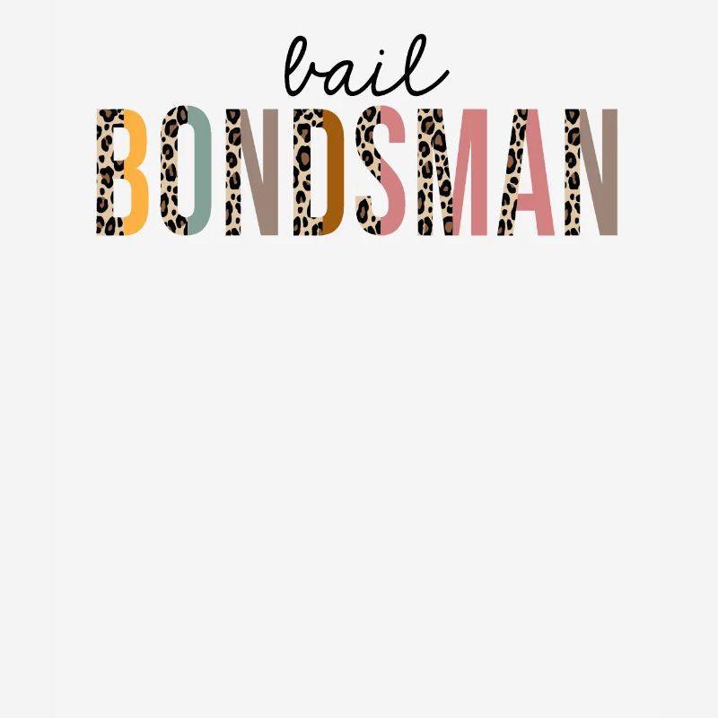 Bail Bondsman Leopard Print Funny