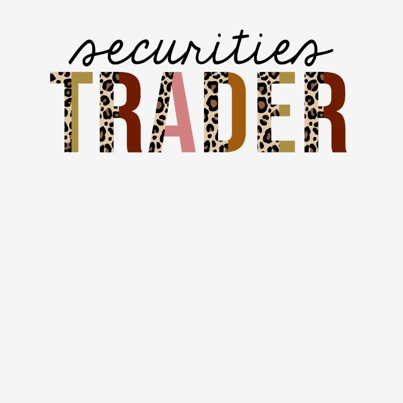 Securities Trader Leopard Print Funny