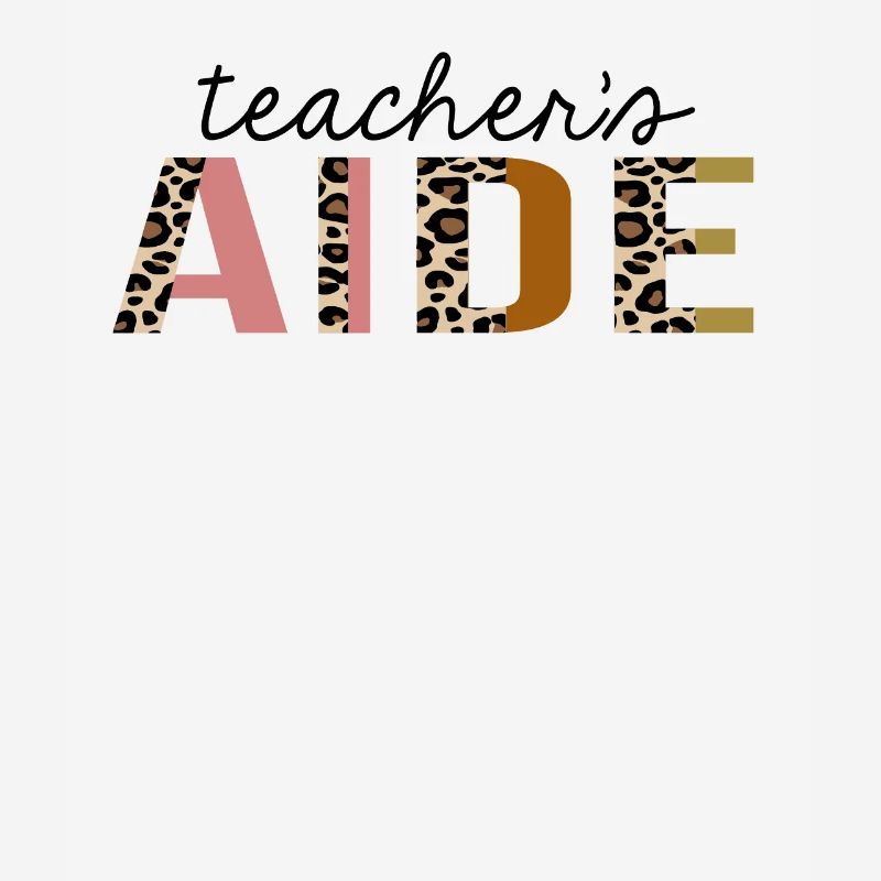 Teacher's Aide Leopard Print Funny