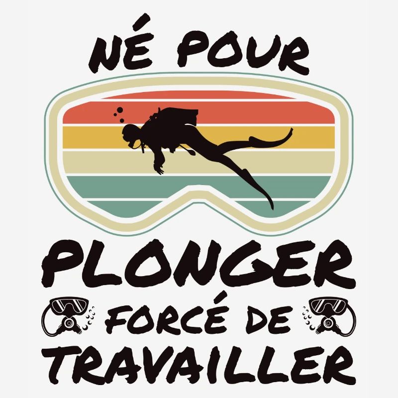 Born to dive forced to work