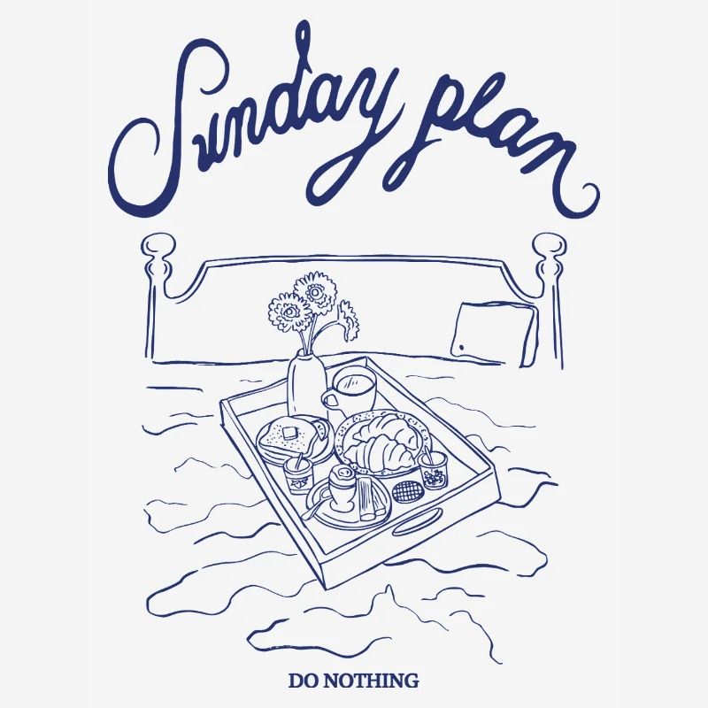 Sunday schedule: Do nothing