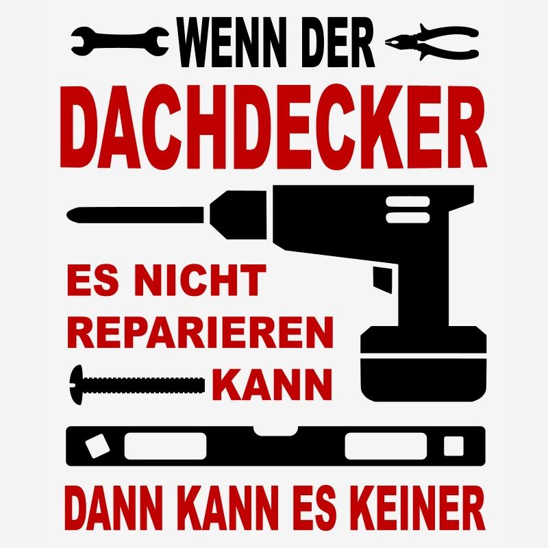 Beruf Geschenkidee Bau DACHDECKER