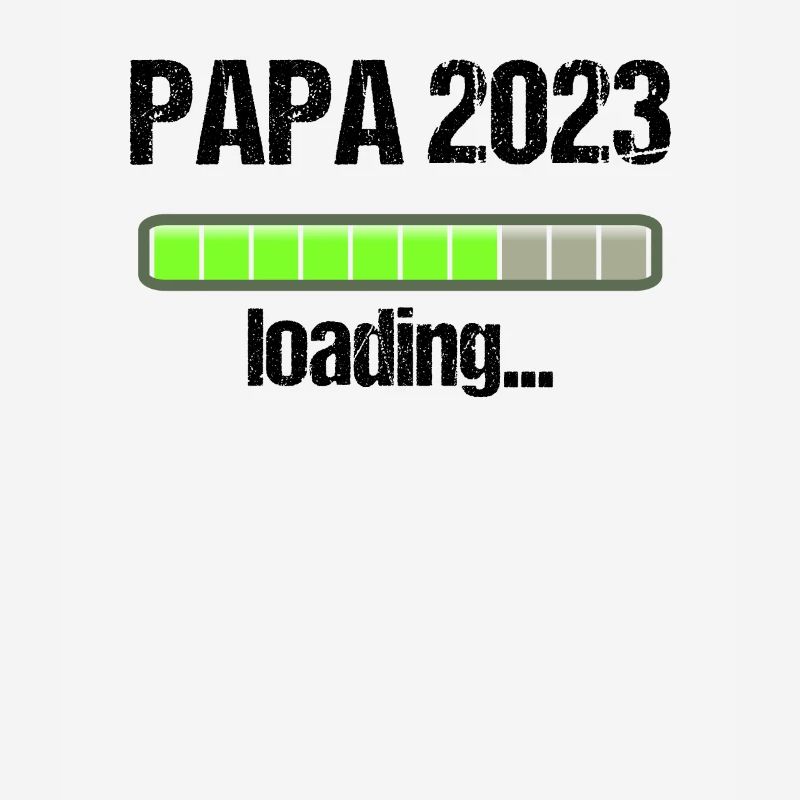 Papa 2023 Loading Vaterschaft Vater Werden Dad