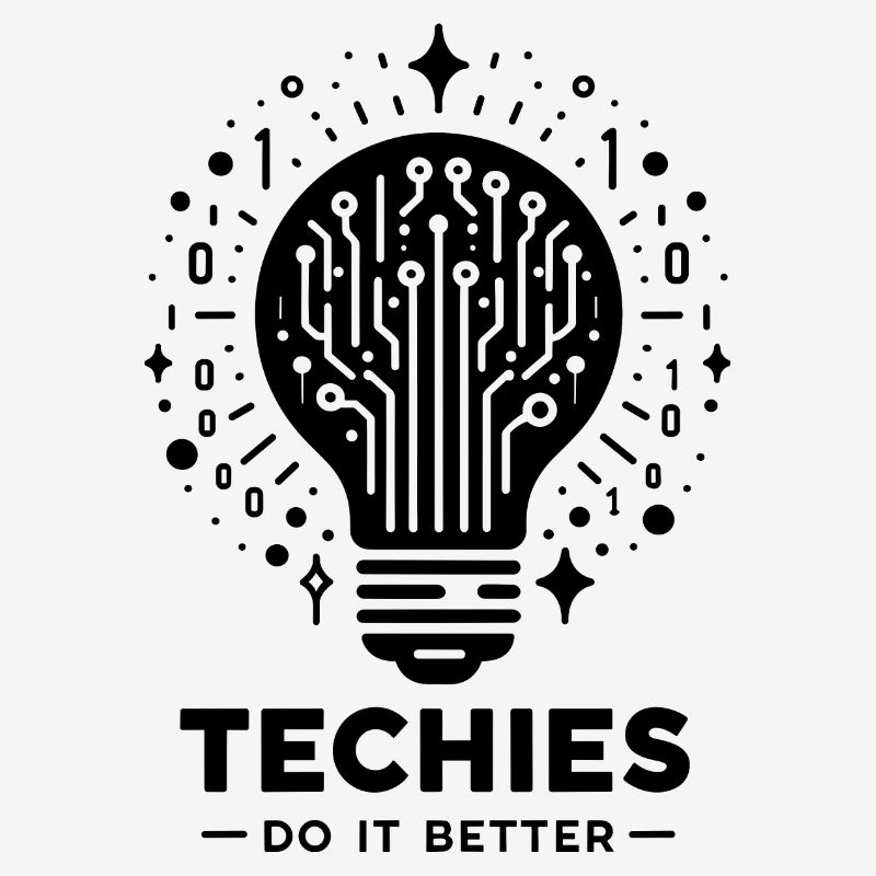 Techies Do IT Better