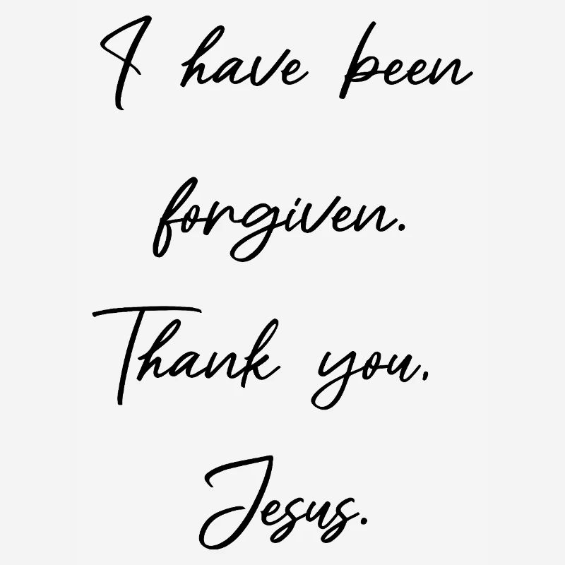 I am forgiven - Jesus Christ has paid