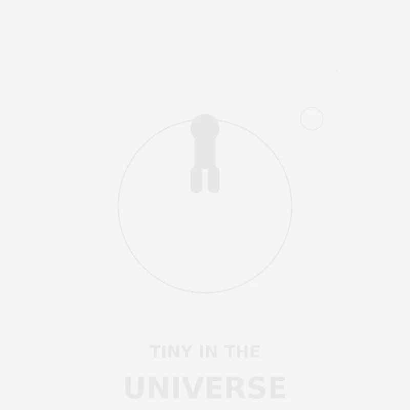 Tiny dans l’Univers