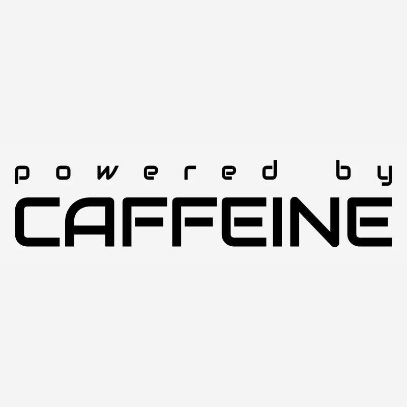 Powered By Caffeine