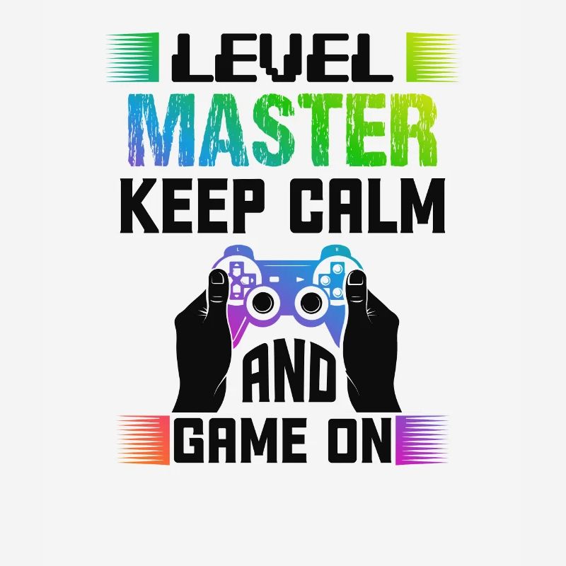 Level MASTER keep calm and game on