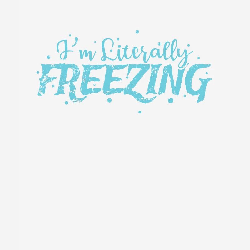 I’m Literally Frezzing Schnee Winter