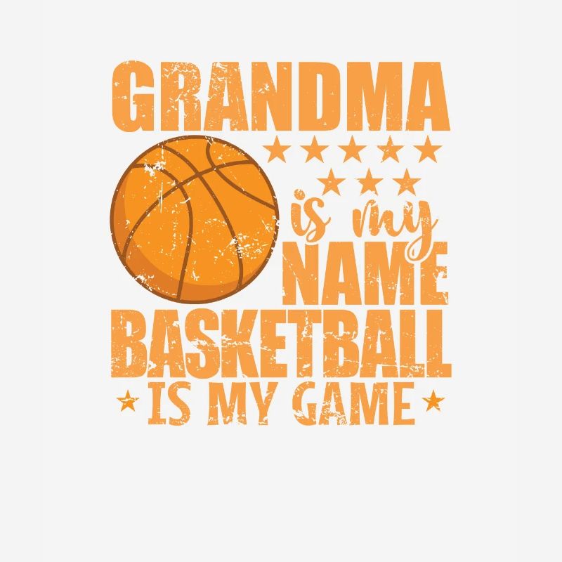 Grand-mère, c’est mon nom, le basket-ball, c’est mon jeu