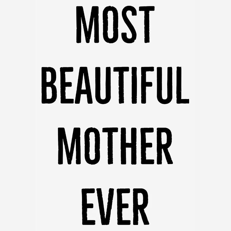 Schönste Mutter Spruch