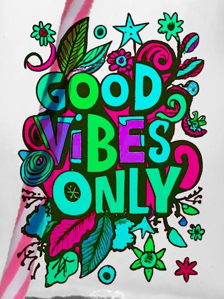 bonnes vibrations seulement