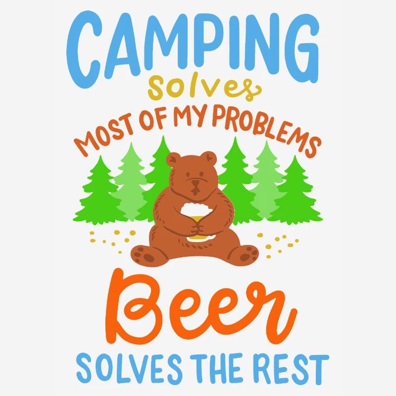 Funny Camping Bear Beer Solves Problems Art