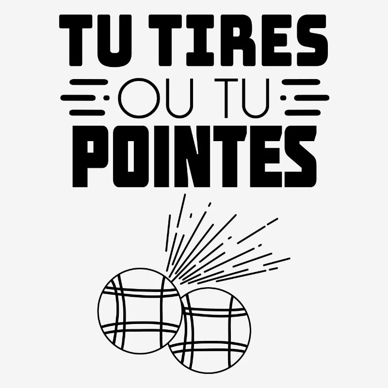 Sie schießen oder Sie zeigen Petanque T-Shirt Geschenk