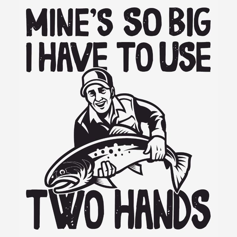 Mines So Big I Have To Use Two Hands Perch