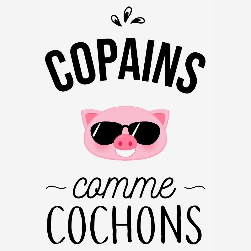 Copains comme cochons